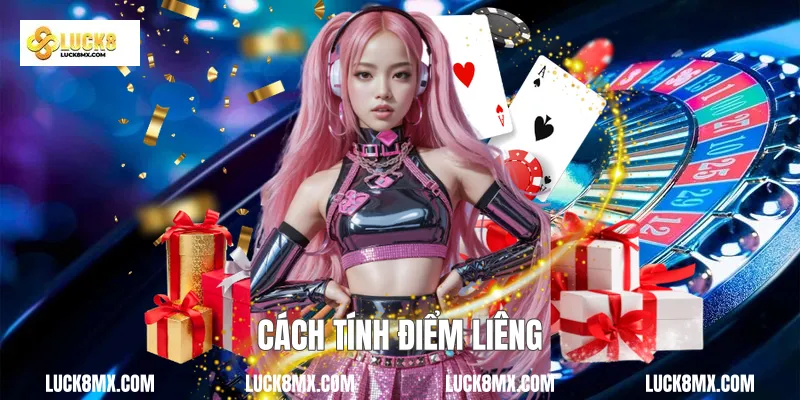 Cách tính điểm liêng