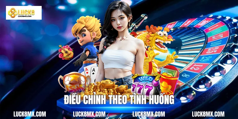 Điều chỉnh theo tình huống