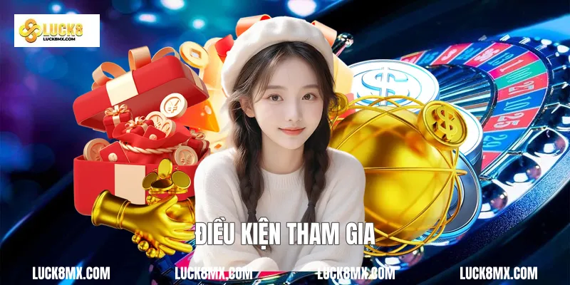 Điều kiện tham gia