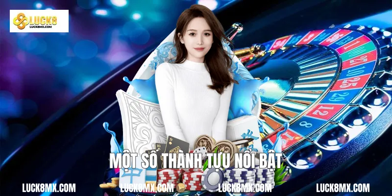 Một số thành tựu nổi bật