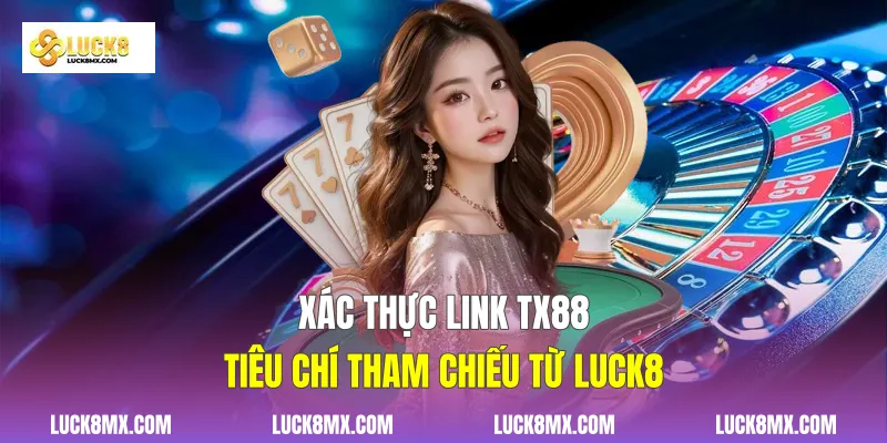 Xác Thực Link TX88